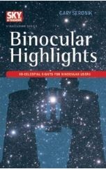 BINOCULAR HIGHLIGHTS: 99 CELESTIAL SIGHTS FOR BINOCULAR USERS