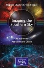 IMAGING THE SOUTHERN SKY: AN AMATEUR ASTRONOMER'S GUIDE